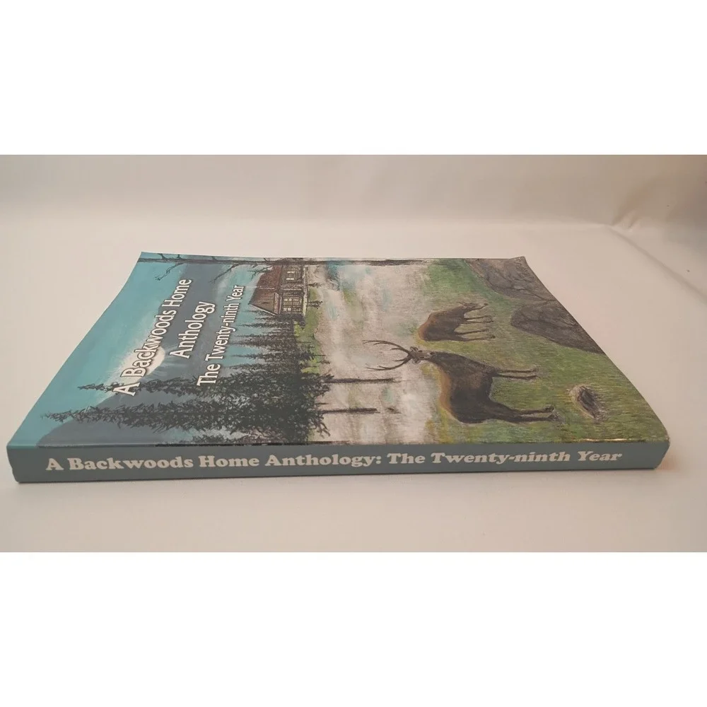 Backwoods Home Anthology the Twenty-Ninth Year by Backwoods Home Paperback